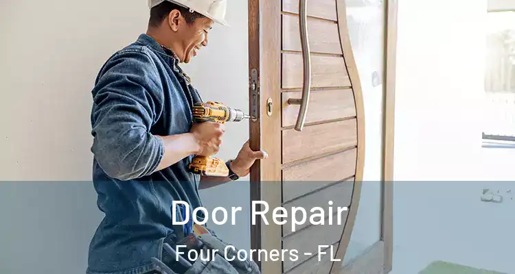  Door Repair Four Corners - FL