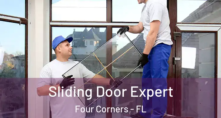  Sliding Door Expert Four Corners - FL