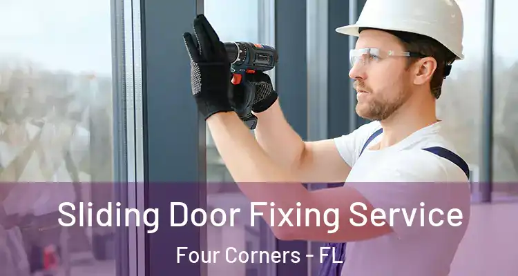  Sliding Door Fixing Service Four Corners - FL