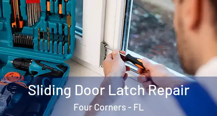  Sliding Door Latch Repair Four Corners - FL
